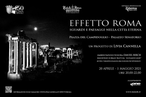 Effetto Roma: sguardi e paesaggi nella città eterna