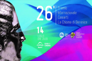 Premio Internazionale Cinearti La Chioma di Berenice 2025
